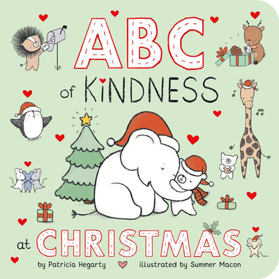 ABC of Kindness at Christmas By Patricia Hegarty