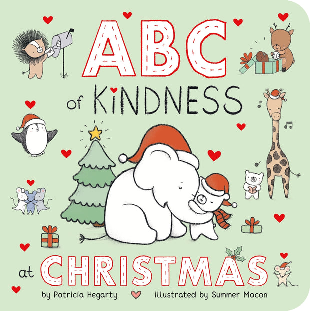 ABC of Kindness at Christmas By Patricia Hegarty
