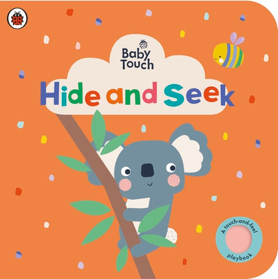 Baby Touch: Hide and Seek by Ladybird