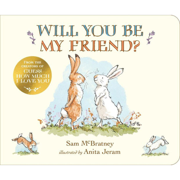 Will You Be My Friend? By Sam McBratney