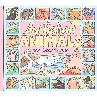 Australian Animals: From Beach to Bush by Brentos