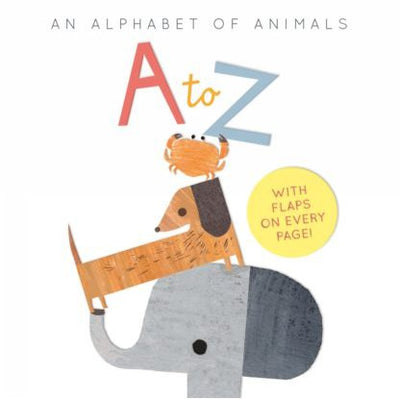 A to Z: an Alphabet of Animals by Harriet Evans