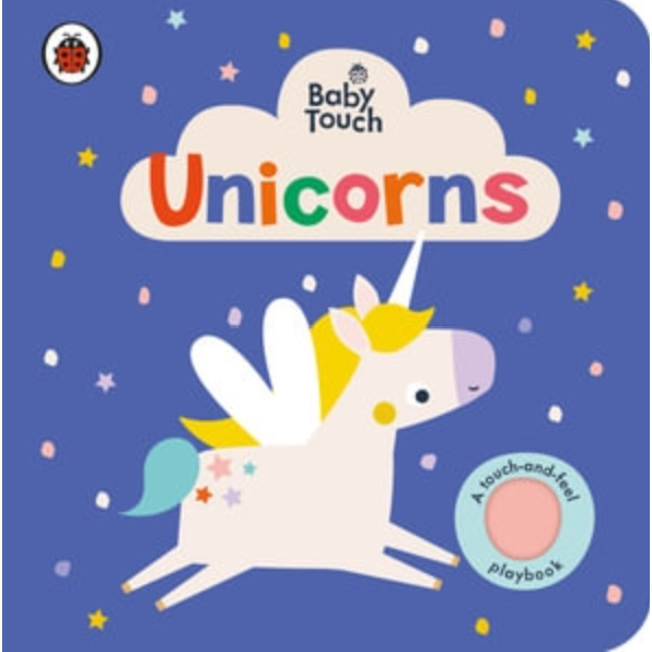 Baby Touch: Unicorns By Ladybird