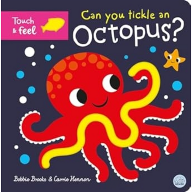Can You Tickle an Octopus? By Bobbie Brooks