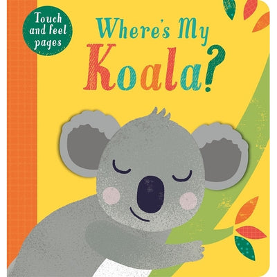 Where’s My Koala? By Little Tiger