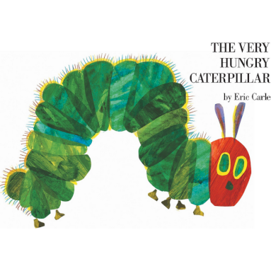 The Very Hungry Caterpillar by Eric Carle