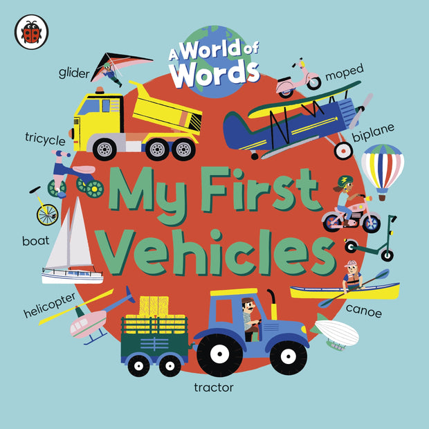 My First Vehicles by Ladybird