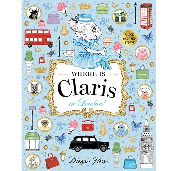 Where is Claris in London by Megan Hess