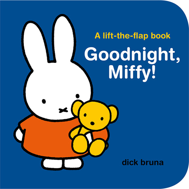 Good Night, Miffy! by Dick Bruna