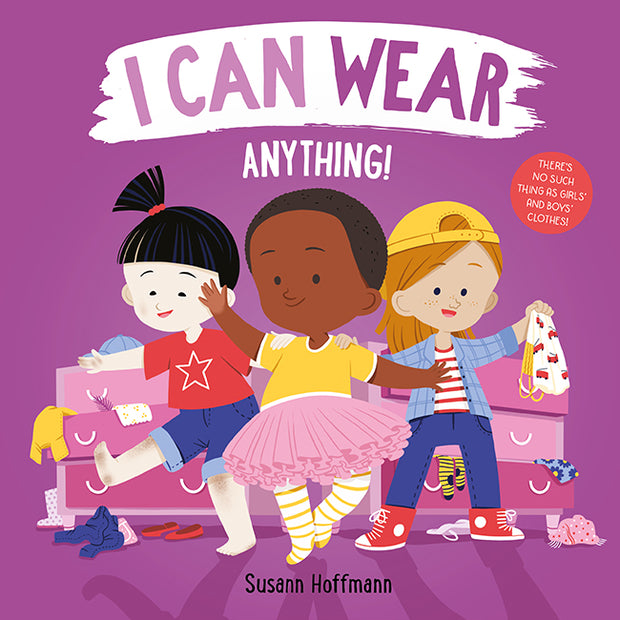 I Can Wear Anything! By Susann Hoffmann