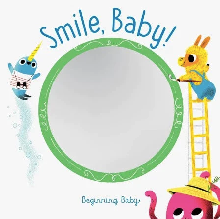 Smile Baby by Chronicle Books Joyful Reading for Kids